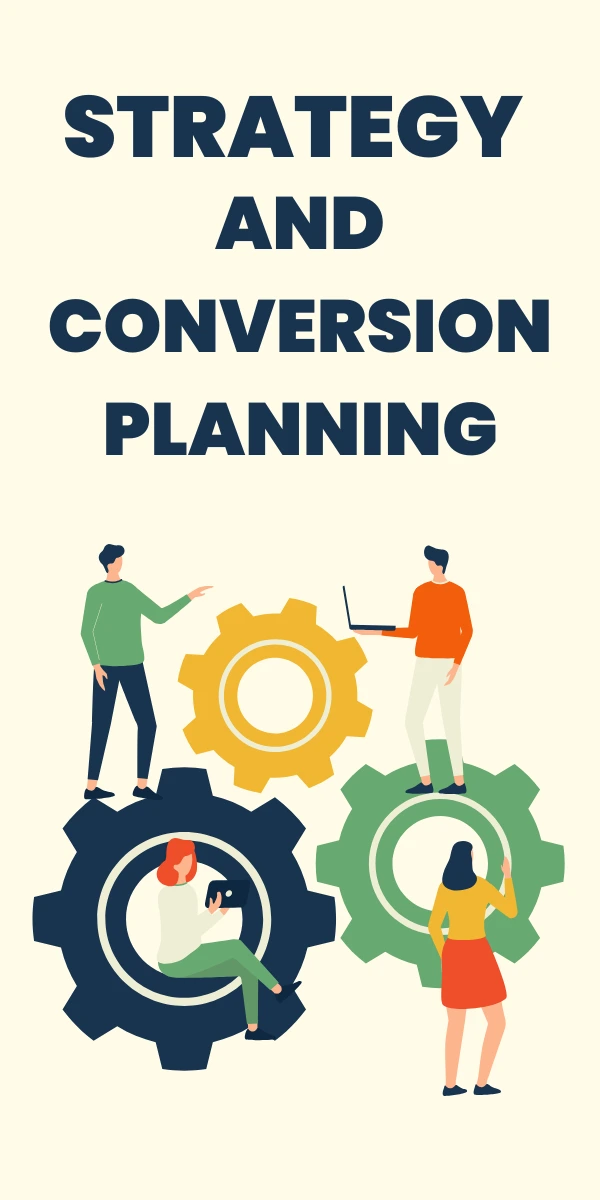 Phase 1: Strategy and Conversion Planning